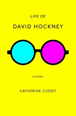 Life Of David Hockney: A Novel book
