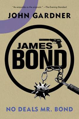 James Bond: No Deals, Mr. Bond by John Gardner