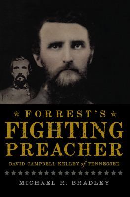 Forrest's Fighting Preacher: book