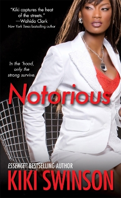 Notorious by Kiki Swinson