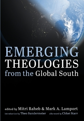 Emerging Theologies from the Global South by Mitri Raheb