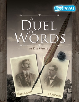 Blueprints Upper Primary B Unit 4: A Duel of Words by Dee White