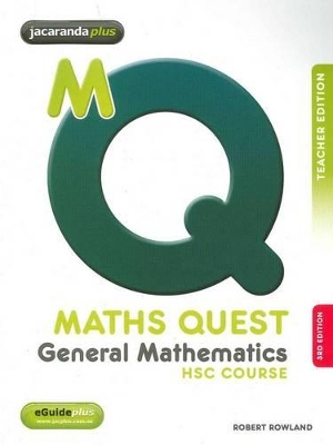 Maths Quest General Mathematics HSC Course 3E Teacher Edition + EGuidePLUS book