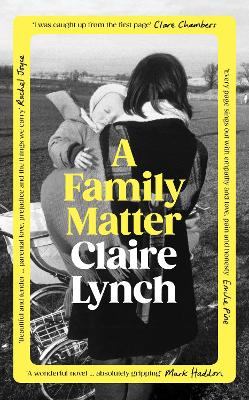 A Family Matter by Claire Lynch