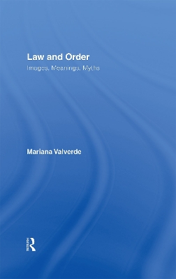 Law and Order by Mariana Valverde