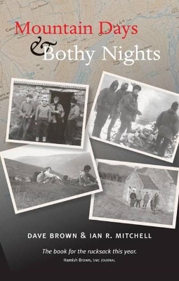 Mountain Days & Bothy Nights book