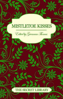 Mistletoe Kisses book