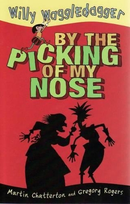 By the Picking of My Nose book