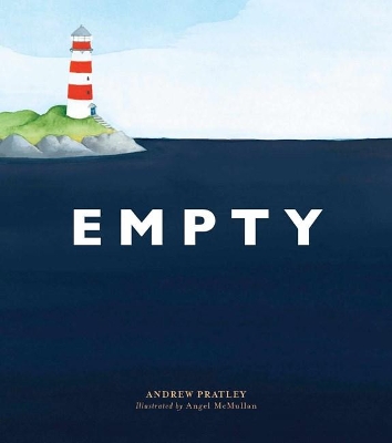 Empty by Andrew Pratley