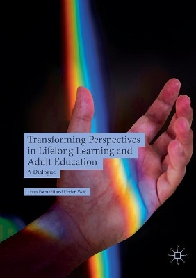 Transforming Perspectives in Lifelong Learning and Adult Education: A Dialogue book