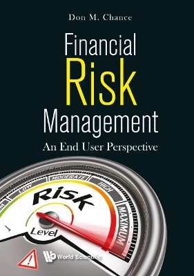 Financial Risk Management: An End User Perspective book