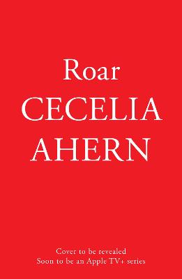 Roar by Cecelia Ahern