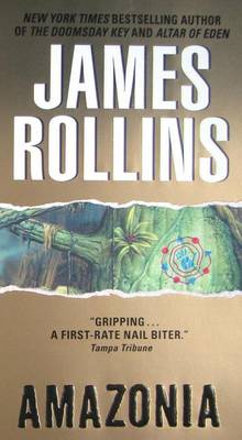 Amazonia by James Rollins