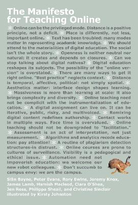 The Manifesto for Teaching Online by Sian Bayne