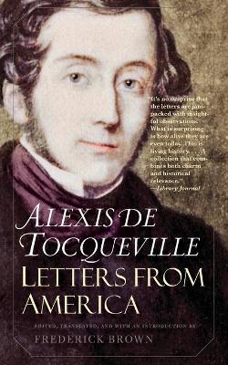 Letters from America by Alexis de Tocqueville
