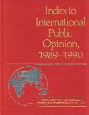 Index to International Public Opinion, 1989-1990 book