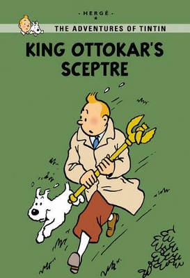 King Ottokar's Sceptre by Hergé
