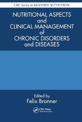 Nutritional Aspects and Clinical Management of Chronic Disorders and Diseases book