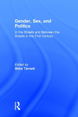Gender, Sex, and Politics book