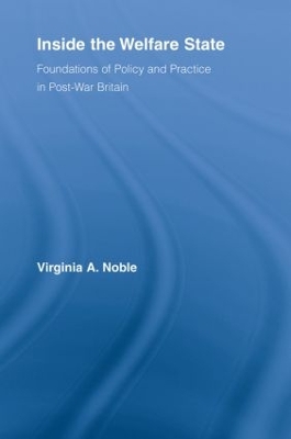Inside the Welfare State by Virginia Noble