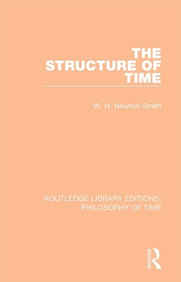 The Structure of Time by W. H. Newton-Smith