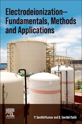 Electrodeionization: Fundamentals, Methods and Applications book