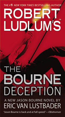 Robert Ludlum's the Bourne Deception book