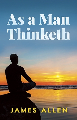 As a Man Thinketh book