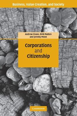 Corporations and Citizenship by Andrew Crane