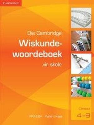 Die Cambridge Wiskundewoordeboek vir Skole (Afrikaans) book