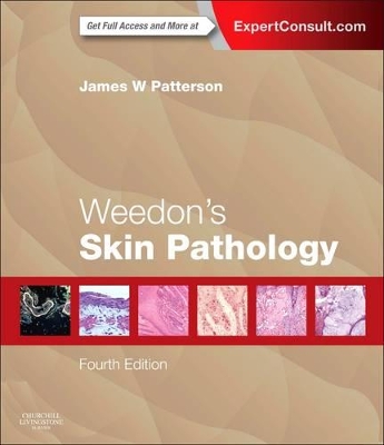 Weedon's Skin Pathology by James W. Patterson