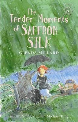 The Tender Moments of Saffron Silk by Glenda Millard