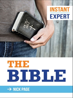 Instant Expert: The Bible by Nick Page
