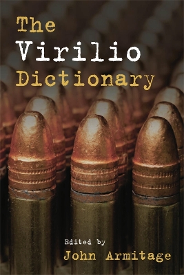 The Virilio Dictionary by John Armitage