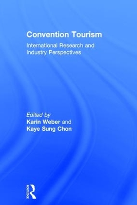 Convention Tourism by Kaye Sung Chon