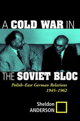 Cold War In The Soviet Bloc book
