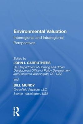 Environmental Valuation by John. I. Carruthers