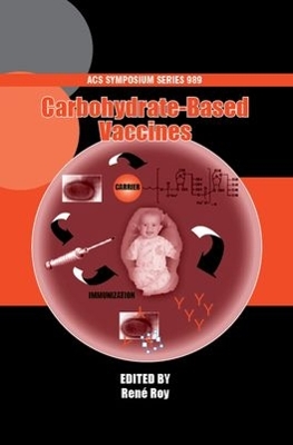 Carbohydrate-Based Vaccines book