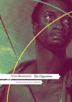 Digamma by Yves Bonnefoy