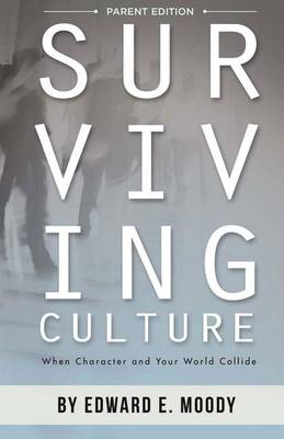 Surviving Culture, Parent Edition book