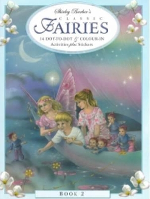 Shirley Barber Classic Fairies Dot-to-dot, Colour-in and Stickers book