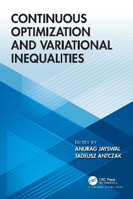 Continuous Optimization and Variational Inequalities book