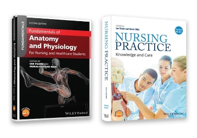 Fundamentals of Anatomy and Physiology 2nd Edition and Nursing Practice 2nd Edition Set book