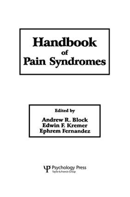 Handbook of Pain Syndromes by Andrew R. Block
