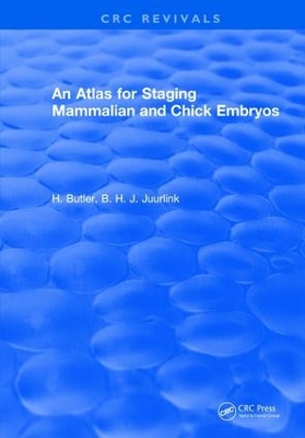 An Atlas for Staging Mammalian and Chick Embryos book