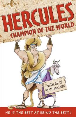 Hercules - Champion of the World by Nigel Gray