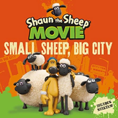 Shaun the Sheep Movie - Small Sheep, Big City book