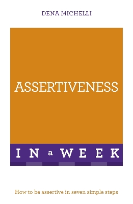 Assertiveness In A Week book