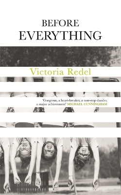 Before Everything by Victoria Redel