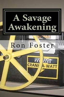 The Savage Awakening: A Preppers Perspective book